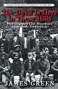 E-Book (epub) The Devil Is Here in These Hills von James Green