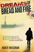 E-Book (epub) Dreams of Bread and Fire von Nancy Kricorian