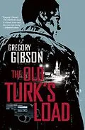 E-Book (epub) The Old Turk's Load von Gregory Gibson