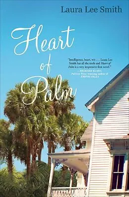 E-Book (epub) Heart of Palm von Laura Lee Smith