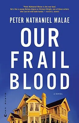 E-Book (epub) Our Frail Blood von Peter Nathaniel Malae