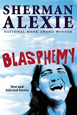 E-Book (epub) Blasphemy von Sherman Alexie
