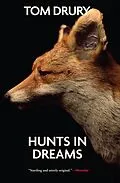 E-Book (epub) Hunts in Dreams von Tom Drury