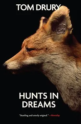 E-Book (epub) Hunts in Dreams von Tom Drury