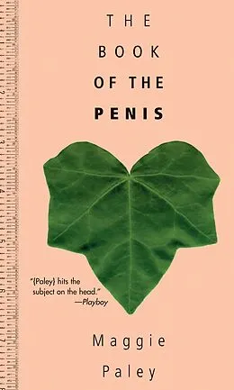 E-Book (epub) The Book of the Penis von Maggie Paley