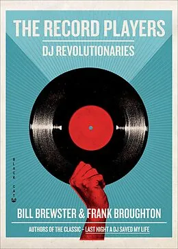 E-Book (epub) The Record Players von Bill Brewster, Frank Broughton