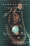 E-Book (epub) Remnants of the First Earth von Ray Young Bear