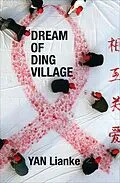 E-Book (epub) Dream of Ding Village von Yan Lianke