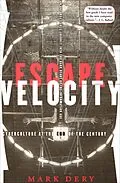 E-Book (epub) Escape Velocity von Mark Dery