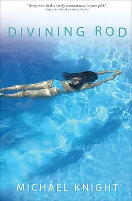 E-Book (epub) Divining Rod von Michael Knight