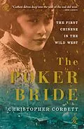 E-Book (epub) The Poker Bride von Christopher Corbett