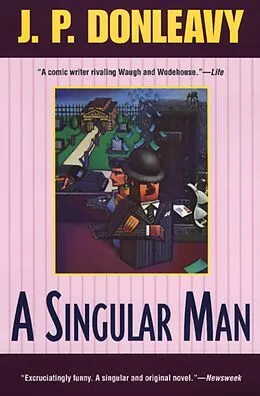E-Book (epub) A Singular Man von J. P. Donleavy