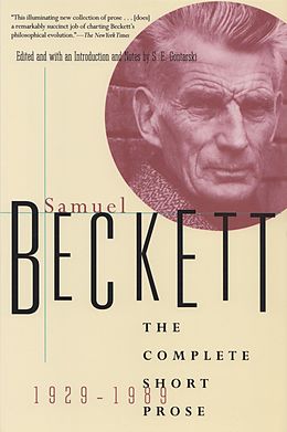 eBook (epub) The Complete Short Prose of Samuel Beckett, 1929-1989 de Samuel Beckett