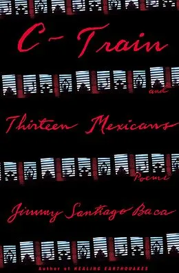 E-Book (epub) C-Train and Thirteen Mexicans von Jimmy Santiago Baca