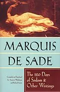 E-Book (epub) The 120 Days of Sodom & Other Writings von Marquis De Sade
