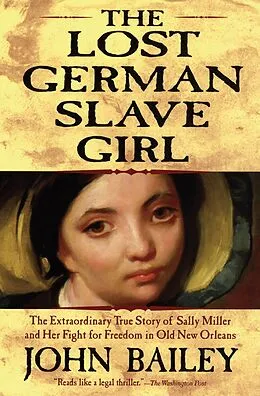 E-Book (epub) The Lost German Slave Girl von John Bailey