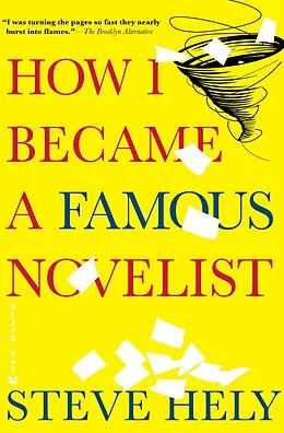 E-Book (epub) How I Became a Famous Novelist von Steve Hely