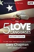 Couverture cartonnée The 5 Love Languages Military Edition de Gary Chapman, Jocelyn Green