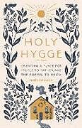 Kartonierter Einband Holy Hygge von Jamie Erickson