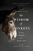 Couverture cartonnée The Wisdom of Donkeys de Andy Merrifield