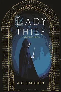 E-Book (epub) Lady Thief von A. C. Gaughen