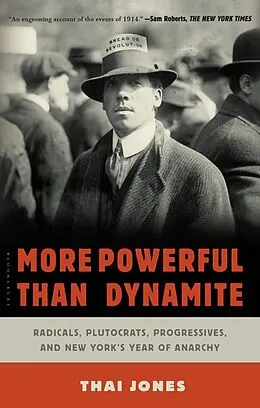 E-Book (epub) More Powerful Than Dynamite von Thai Jones