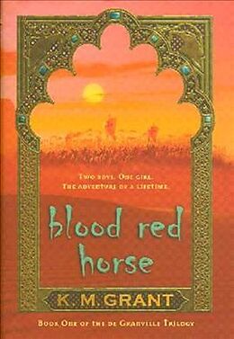 Couverture cartonnée Blood Red Horse de K. M. Grant