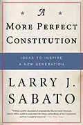 E-Book (epub) A More Perfect Constitution von Larry J. Sabato