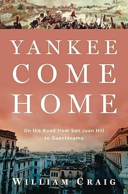 E-Book (epub) Yankee Come Home von William Craig