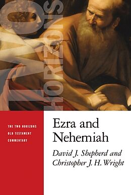 Couverture cartonnée Ezra and Nehemiah de David J Shepherd, Christopher J H Wright