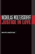 Couverture cartonnée Justice in Love de Nicholas Wolterstorff