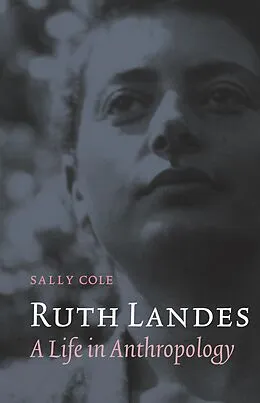E-Book (pdf) Ruth Landes von Sally Cole