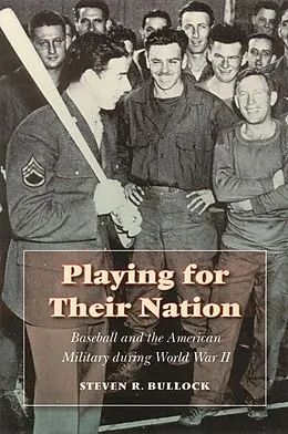 E-Book (pdf) Playing for Their Nation von Steven R. Bullock