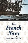 E-Book (pdf) French Navy and the Seven Years' War von Jonathan R. Dull