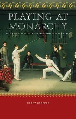 E-Book (pdf) Playing at Monarchy von Corry Cropper