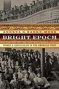E-Book (pdf) Bright Epoch von Andrea G. Radke-Moss