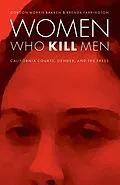 E-Book (pdf) Women Who Kill Men von Gordon Morris Bakken, Brenda Farrington