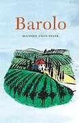 Kartonierter Einband Barolo von Matthew Gavin Frank