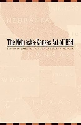E-Book (pdf) Nebraska-Kansas Act of 1854 von Unknown