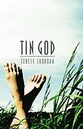 E-Book (epub) Tin God von Terese Svoboda