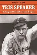 E-Book (pdf) Tris Speaker von Timothy M. Gay