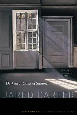 E-Book (epub) Darkened Rooms of Summer von Jared Carter