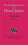 Fester Einband The Complete Letters of Henry James, 1878-1880 von Henry James