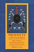 E-Book (pdf) Prophets of the Great Spirit von Alfred Cave