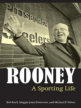 E-Book (epub) Rooney von Rob Ruck, Maggie Jones Patterson, Michael P. Weber