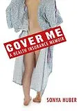 E-Book (epub) Cover Me von Sonya Huber