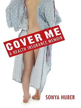 E-Book (epub) Cover Me von Sonya Huber