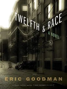 ePUB Twelfth and Race von Eric Goodman