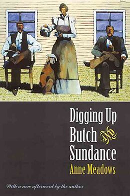 Couverture cartonnée Digging Up Butch and Sundance de Anne Meadows
