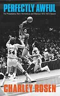 ePUB Perfectly Awful von Charley Rosen